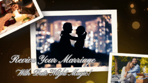 Revive Your Marriage: Date Night Magic!