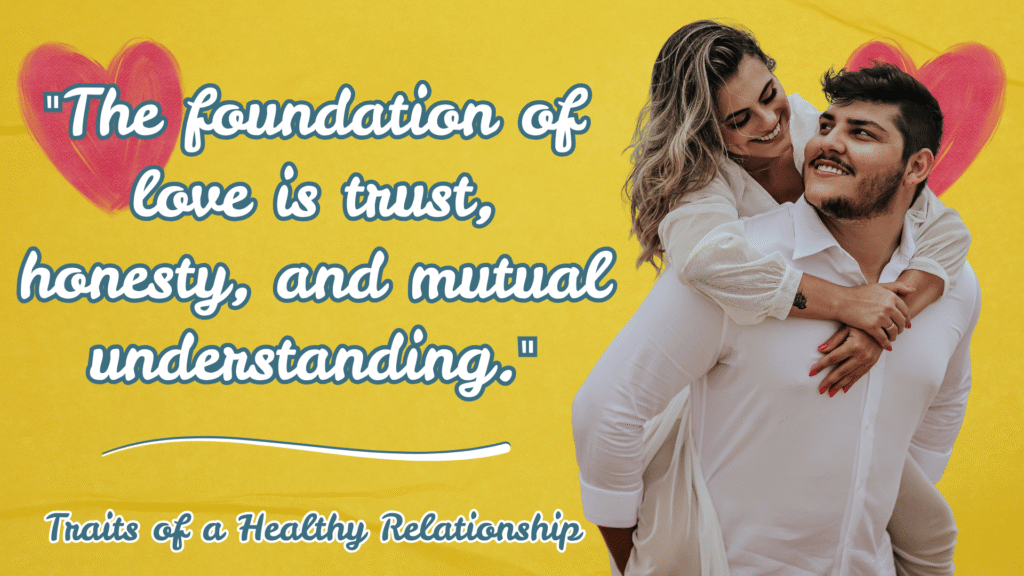 Traits of a Healthy Relationship