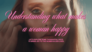 Unlocking Her Happiness: The Power of Small, Meaningful Gestures