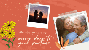 10 Phrases That Strengthen Love Daily