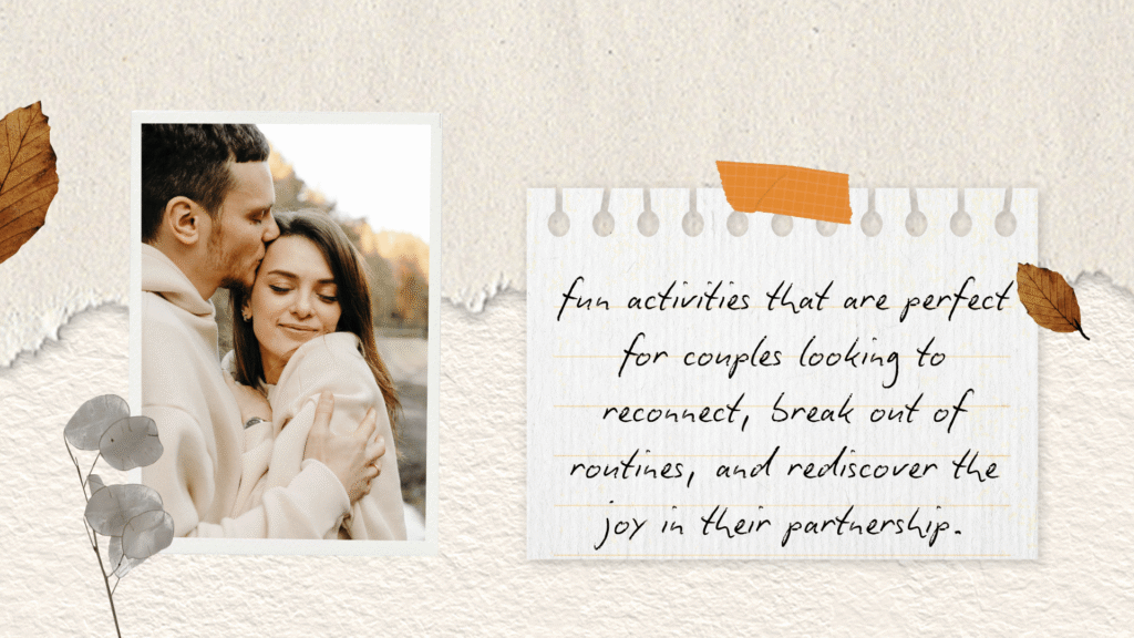 20 Playful Challenges to Deepen Your Relationship